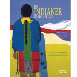 "Die Indianer Nordamerikas"