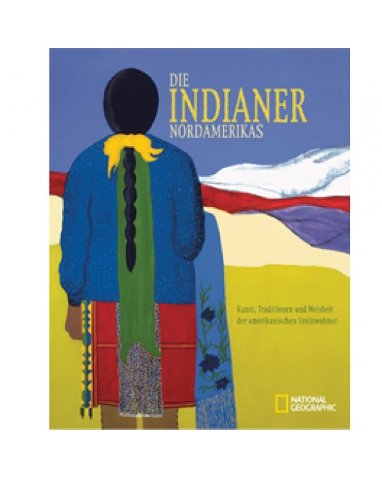"Die Indianer Nordamerikas"